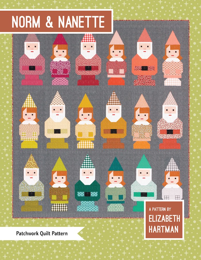Norm & Nanette - quilt pattern- Elizabeth Hartman