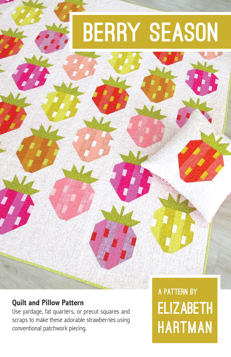 Berry Season - quilt pattern- Elizabeth Hartman