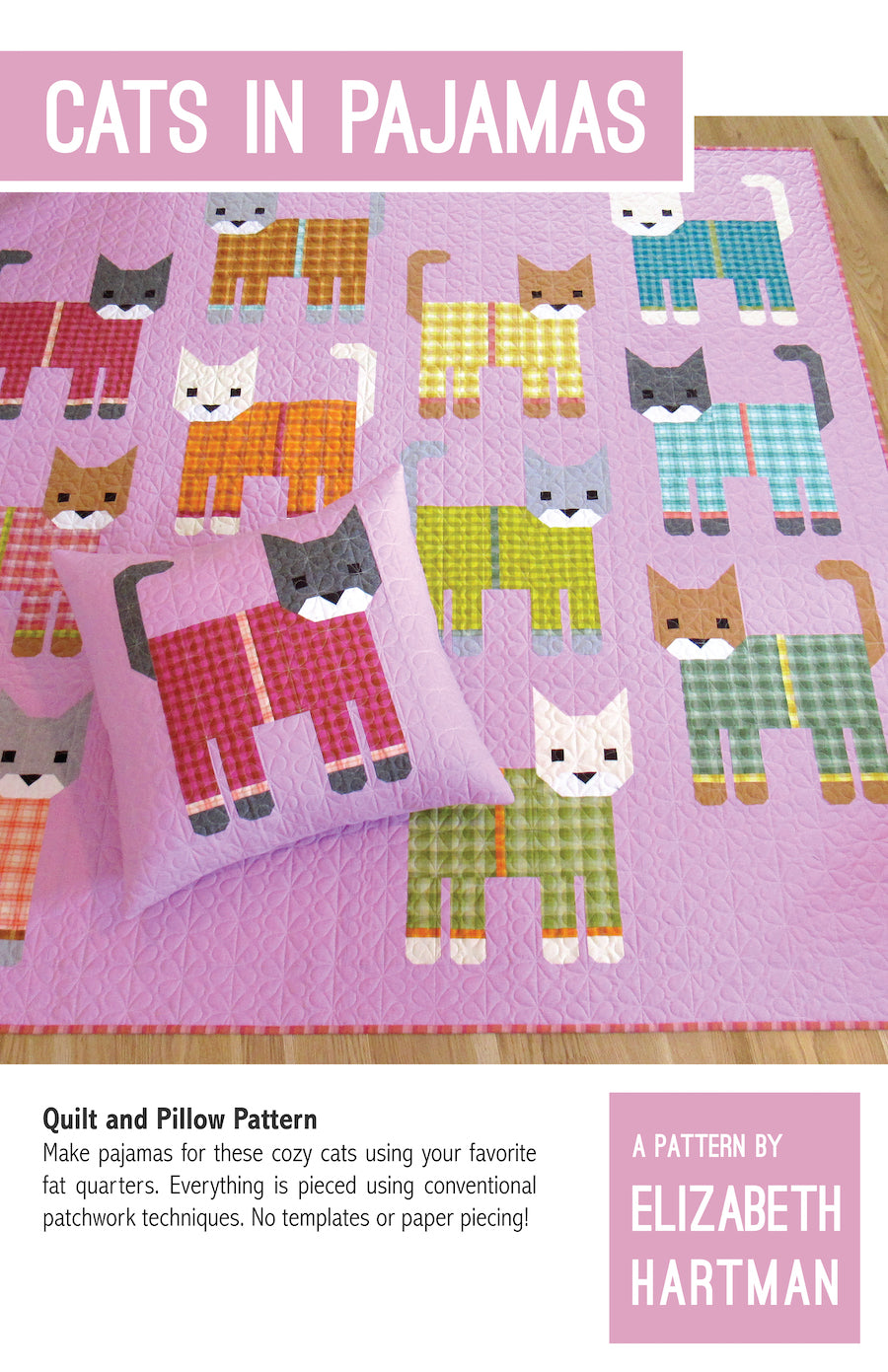 Cats in Pyjamas - quilt pattern- Elizabeth Hartman