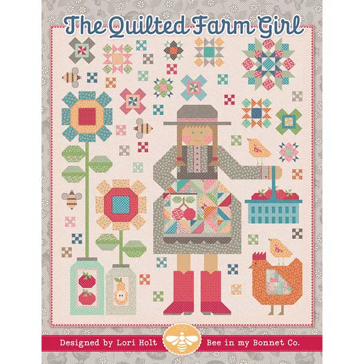 Lori Holt  - The Quilted Farm Girl